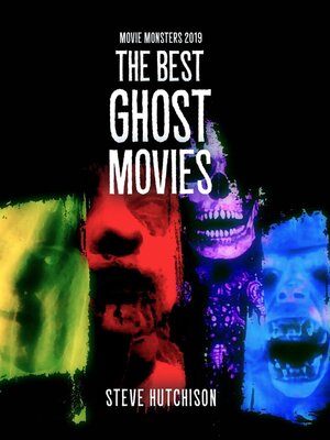 cover image of The Best Ghost Movies (2019)